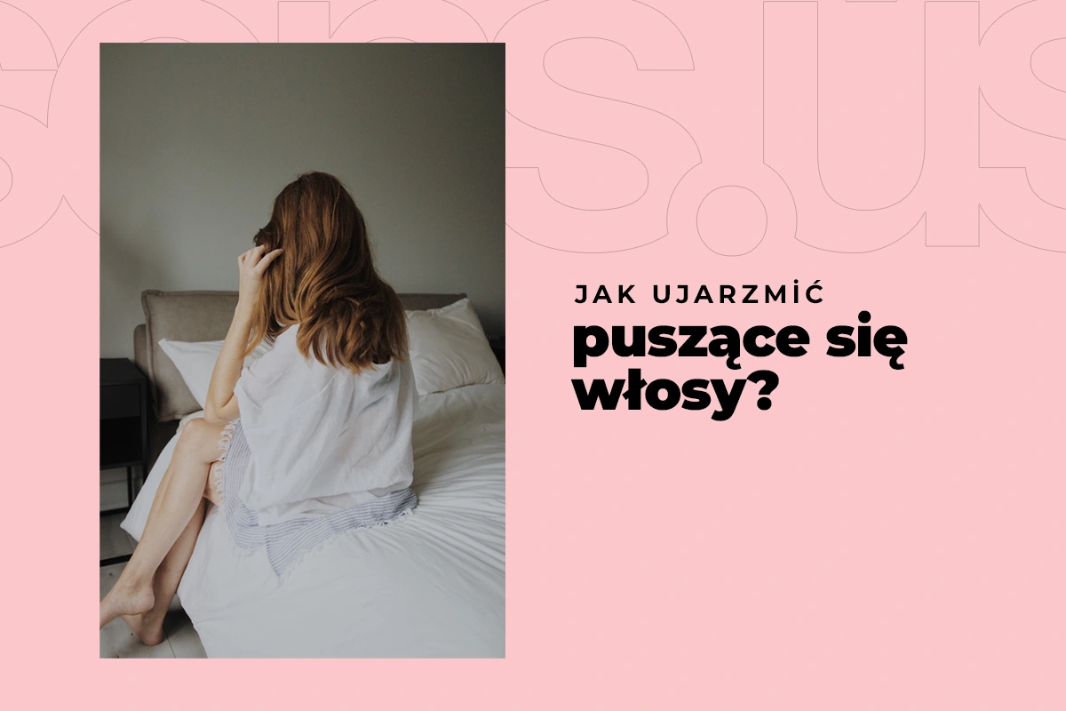 Jak ujarzmić puszące się włosy?
